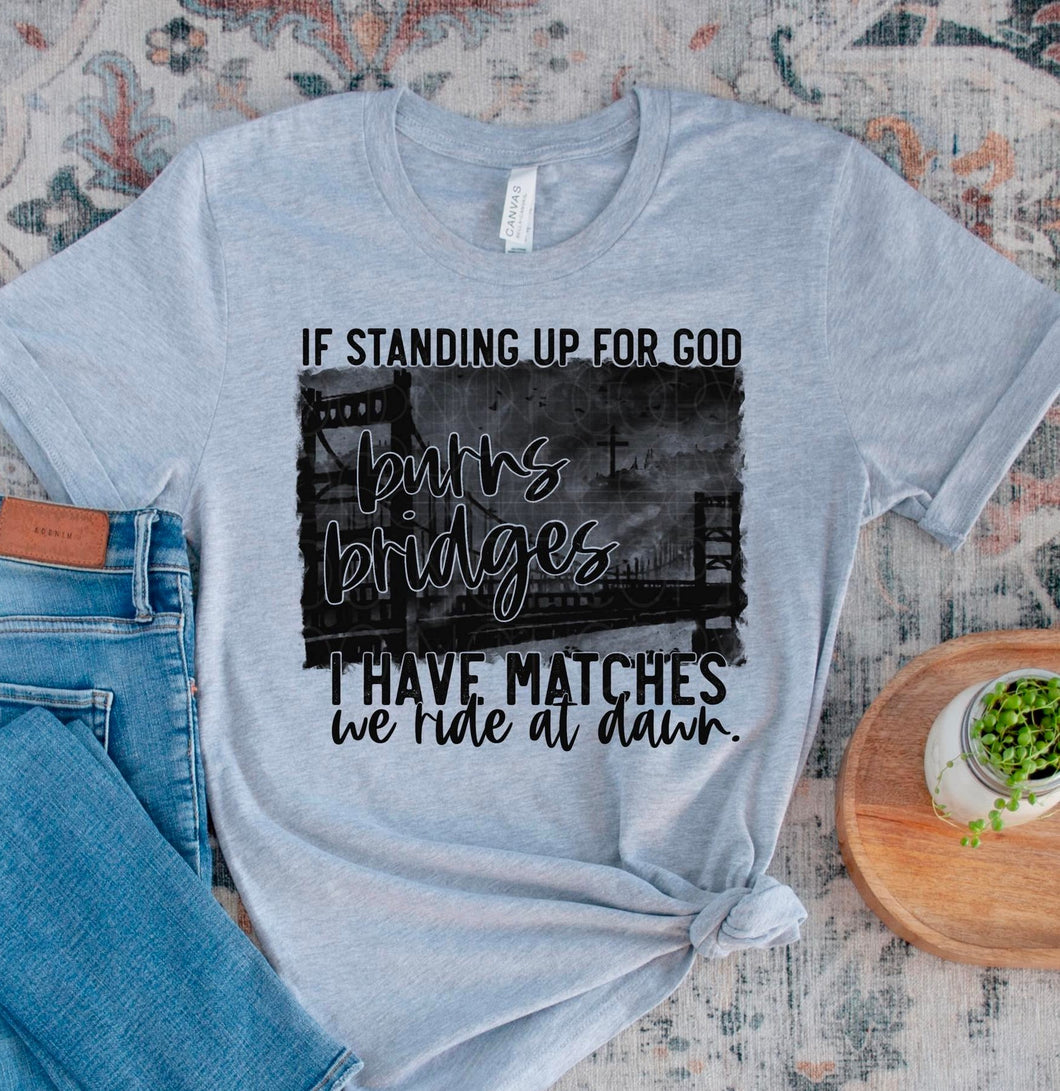 Standing Up for God Tee