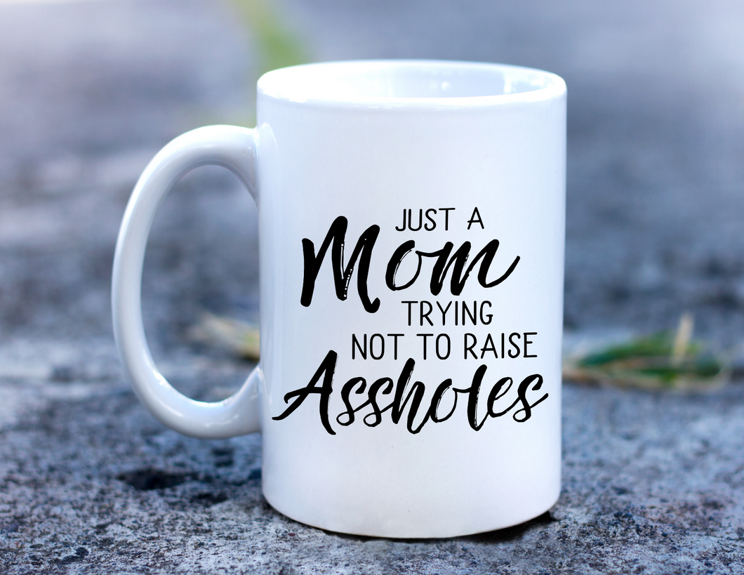 Just a Mom Coffee Mug